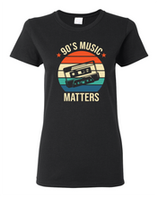 Load image into Gallery viewer, 90's Music Matters LADIES CUT T-Shirt Clearance