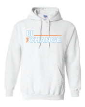 Load image into Gallery viewer, Be The Change Hoodies