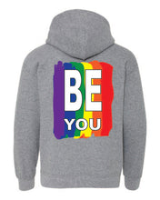 Load image into Gallery viewer, Pride Be You Hoodie
