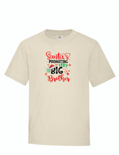 Load image into Gallery viewer, "Santa's Promoting Me to Big Brother" - Youth Tee
