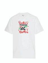 Load image into Gallery viewer, "Santa's Promoting Me to Big Brother" - Youth Tee

