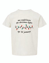Load image into Gallery viewer, We Could Leave The Lights Up Toddler Tee
