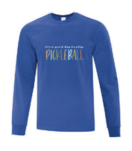 Load image into Gallery viewer, Pickleball It's A Good Day To Play Adult Long Sleeve Shirt
