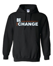 Load image into Gallery viewer, Be The Change Hoodies
