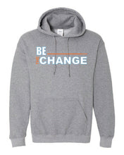 Load image into Gallery viewer, Be The Change Hoodies
