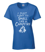 Load image into Gallery viewer, Smell Like A Campfire Ladies T-shirts White Letters

