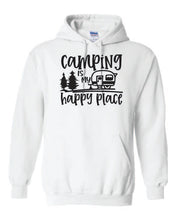 Load image into Gallery viewer, Camping is my Happy Place Hoodies
