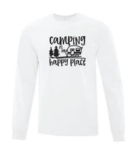 Load image into Gallery viewer, Camping Is My Happy Place Long Sleeves
