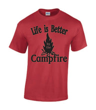 Load image into Gallery viewer, Life Is Better By The Campfire T-shirts
