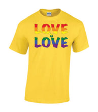 Load image into Gallery viewer, Love Is Love T-shirts
