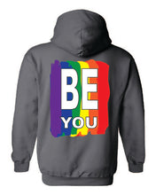 Load image into Gallery viewer, Pride Be You Hoodie
