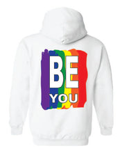 Load image into Gallery viewer, Pride Be You Hoodie

